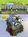 Master Builder Respawned: Minecraft Earth and the Latest Updates from the World's Most Popular Game