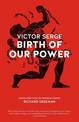 Birth Of Our Power