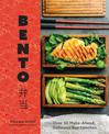 Bento: Over 50 Make-Ahead, Delicious Box Lunches