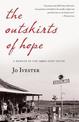 The Outskirts of Hope: A Memoir of the 1960s Deep South