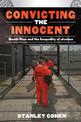 Convicting the Innocent: Death Row and America's Broken System of Justice