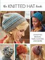 Knitted Hat Book: 20 Knitted Beanies, Tams, Cloches, and more