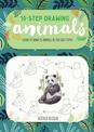 Animals (Ten-Step Drawing): Learn to Draw 75 Animals in Ten Easy Steps!