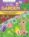 Sticker Stories: In the Garden: Includes stickers, drawing steps, and scenes to decorate! Over 150 Stickers