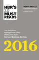 HBR's 10 Must Reads 2016: The Definitive Management Ideas of the Year from Harvard Business Review (with bonus McKinsey Award Wi