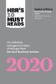 HBR's 10 Must Reads 2020: The Definitive Management Ideas of the Year from Harvard Business Review (with bonus article "How CEOs