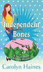 Independent Bones (Large Print)