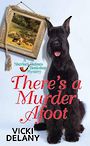 Theres a Murder Afoot (Large Print)