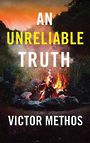 An Unreliable Truth (Large Print)