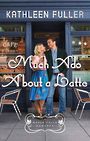 Much Ado About a Latte (Large Print)