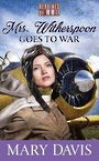 Mrs. Witherspoon Goes to War (Large Print)