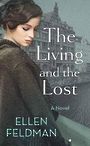 The Living and the Lost (Large Print)