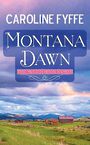 Montana Dawn (Large Print)