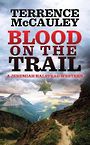 Blood on the Trail (Large Print)