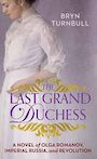 The Last Grand Duchess (Large Print)