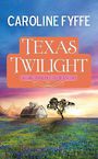 Texas Twilight (Large Print)