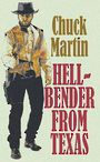 Hell-Bender from Texas (Large Print)