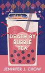 Death by Bubble Tea (Large Print)