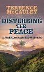Disturbing the Peace (Large Print)