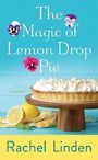 The Magic of Lemon Drop Pie (Large Print)