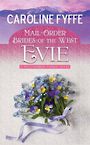 Mail-Order Brides of the West: Evie (Large Print)
