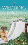 The Wedding Ranch (Large Print)