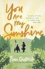 You Are My Sunshine: A Story of Love, Promises, and a Really Long Bike Ride (Large Print)