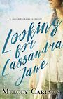 Looking for Cassandra Jane (Large Print)