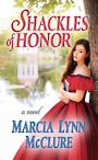 Shackles of Honor (Large Print)