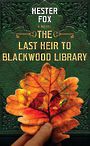 The Last Heir to Blackwood Library (Large Print)
