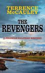 The Revengers: A Jeremiah Halstead Western (Large Print)