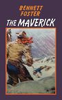 The Maverick (Large Print)
