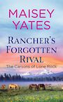 Ranchers Forgotten Rival (Large Print)