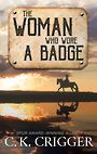 The Woman Who Wore a Badge (Large Print)