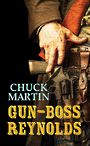 Gun-Boss Reynolds (Large Print)
