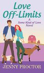 Love Off-Limits: Some Kind of Love (Large Print)