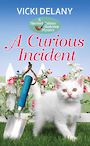 A Curious Incident: A Sherlock Holmes Bookshop Mystery (Large Print)