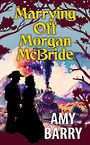 Marrying Off Morgan McBride (Large Print)