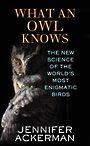 What an Owl Knows (Large Print)