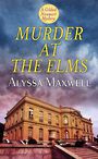 Murder at the Elms (Large Print)
