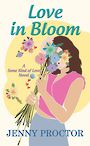 Love in Bloom: Some Kind of Love (Large Print)