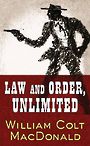 Law and Order Unlimited: A Gregory Quist Story (Large Print)