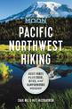 Moon Pacific Northwest Hiking (First Edition): Best Hikes plus Beer, Bites, and Campgrounds Nearby
