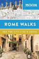 Moon Rome Walks (Second Edition)