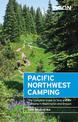Moon Pacific Northwest Camping (Twelfth Edition): The Complete Guide to Tent and RV Camping in Washington and Oregon