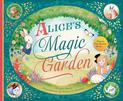 Alice's Magic Garden: Before the Rabbit Hole...