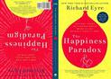 The Happiness Paradox: How Our Pursuit of Control, Ownership, and Independence is Robbing Us of Joy