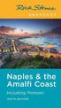 Rick Steves Snapshot Naples & the Amalfi Coast (Sixth Edition): Including Pompeii