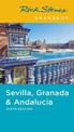 Rick Steves Snapshot Sevilla, Granada & Andalucia (Sixth Edition)