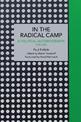 Paul Froelich: In the Radical Camp: A Political Autobiography 1890-1921